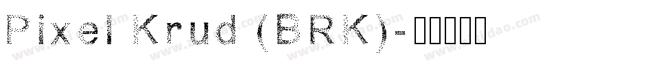 Pixel Krud (BRK)字体转换